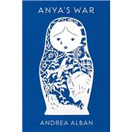 Anya's War 9781250073525