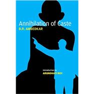 Annihilation of Caste 9781784783525