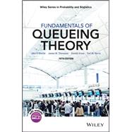 Fundamentals of Queueing Theory 9781118943526