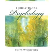 Educational Psychology, Enhanced Pearson eText with Loose-Leaf Version -- Access Card Package, 13/e 9780134013527