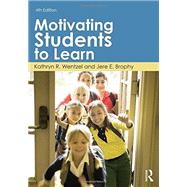 Motivating Students to Learn 9780415893527