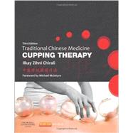 Traditional Chinese Medicine Cupping Therapy 9780702043529