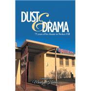 Dust & Drama 9781796003529