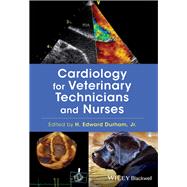 Cardiology for Veterinary Technicians and Nurses 9780813813530