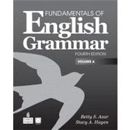 Fundamentals of English Grammar, Volume A 9780131383531