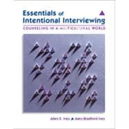 Essentials of Intentional Interviewing: Counseling in a Multicultural World 9781133333531
