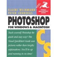 Photoshop CS for Windows and Macintosh : Visual QuickStart Guide 9780321213532