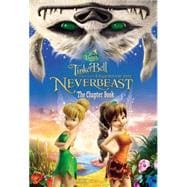 Disney Fairies: Tinker Bell and the Legend of the NeverBeast: The Chapter Book 9780316283533