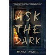 Ask the Dark 9780544813533