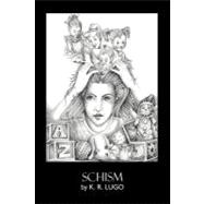 Schism