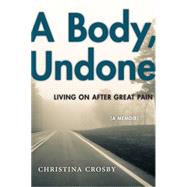 A Body, Undone 9781479833535