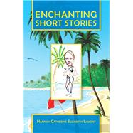 Enchanting Short Stories 9781984593535