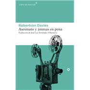 Asesinato y ánimas en pena 9788416213535
