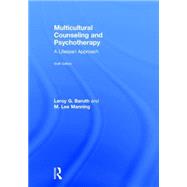 Multicultural Counseling and Psychotherapy: A Lifespan Approach 9781138953536