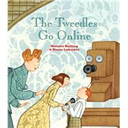 The Tweedles Go Online 9781554983537