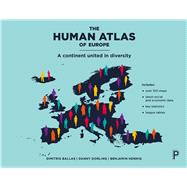 The Human Atlas of Europe 9781447313540