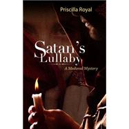 Satan's Lullaby: A Medieval Mystery 9781464203541
