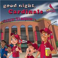 Good Night, Cardinals 9781607303541