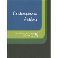 Contemporary Authors New Revision Series: A Bio-Bibliographical Guide to Current Writers in Fiction, General Nonfiction, Poetry, Journalism, Drama, Motion Pictures, Television, and Other Field 9781573023542
