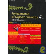 Fundamentals of Organic Chemisrty With Infotrac