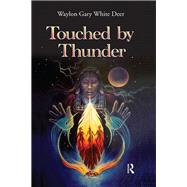 Touched by Thunder 9781138403543