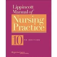 Lippincott Manual of Nursing Practice 9781451173543