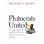 Plutocrats United 9780300223545