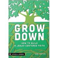 Grow Down