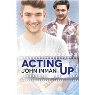 Acting Up