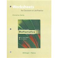 Worksheets for Classroom or Lab Practice for Basic College Mathematics with Early Integers 9780321613547