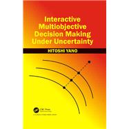 Interactive Multiobjective Decision Making Under Uncertainty