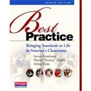 Best Practice, Fourth Edition : Bringing Standards to Life in America's Classrooms 9780325043548