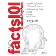 Outlines & Highlights for Calculus for Business, Economics, Life Sciences, and Social Sciences 9781428833548