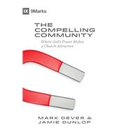 The Compelling Community 9781433543548