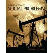 Introduction to Social Problems Plus MySearchLab with eText -- Access Card Package 9780205863549