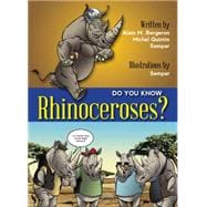Do You Know Rhinoceros? 9781554553549