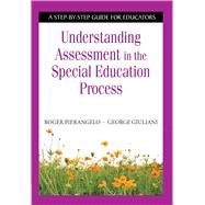 Understanding Assessment in the Special Education Process 9781634503549