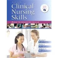 Clinical Nursing Skills : Basic to Advanced Skills 9780132243551