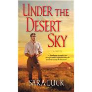 Under the Desert Sky 9781501103551
