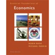 Essential Foundations of Economics & MyEconLab Student Access Kit Package 9780132543552