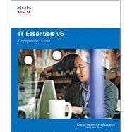 IT Essentials Companion Guide v6 9781587133558