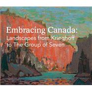 Embracing Canada 9781910433560