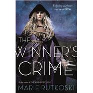 The Winner's Crime 9781250073563