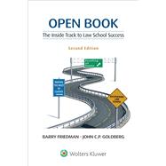 Open Book The Inside Track to Law School Success 9781454873563