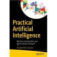 Practical Artificial Intelligence