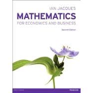 Mathematics for Economics and Business 9780273763567
