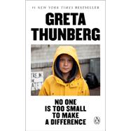 No One Is Too Small to Make a Difference 9780143133568