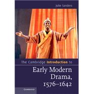 The Cambridge Introduction to Early Modern Drama, 1576-1642 9781107013568