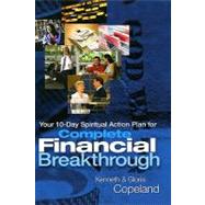 Complete Financial Breakthrough: Your 10-Day Spiritual Action Plan 9781606833568