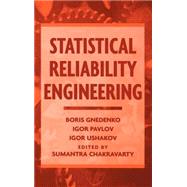 Statistical Reliability Engineering